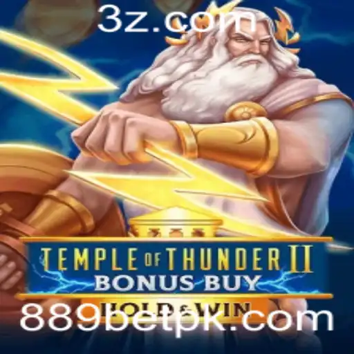 Descubra TempleofThunderIIBonusBuy: A Excitante Aventura de Cassino Online da 889bet